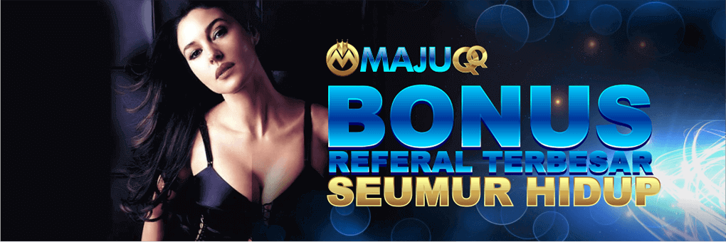MajuQQ Bonus Referral 20%